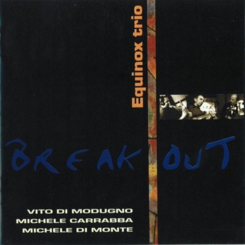 Cover for Equinox Trio · Break out (CD) (2002)