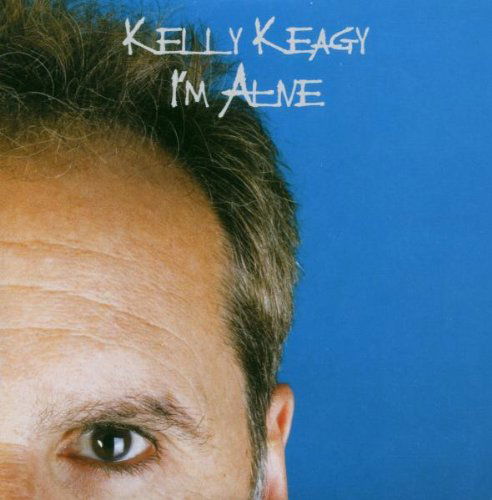 I´m Alive - Kelly Keagy - Musik - Frontiers - 8024391031827 - 26. januar 2007