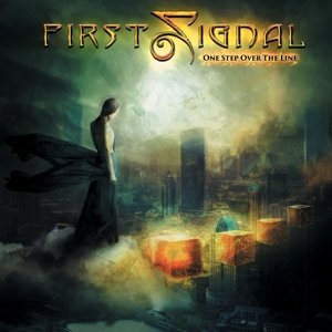 Cover for First Signal · One Step over the Line (CD) (2020)