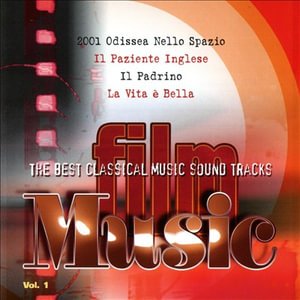 Cover for Film Music Vol. 1 · The Best Classical Music Sound Tracks (CD)