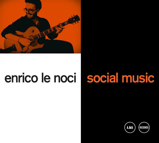 Social Music - Le Noci Enrico - Muziek - A.MA EDIZIONI - 8031697401827 - 19 juli 2019