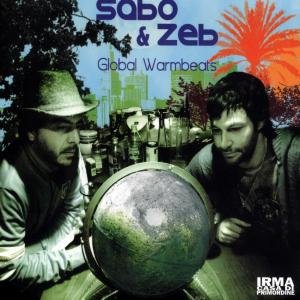 Sabo & Zeb · Global Warmbeats (CD) (2009)