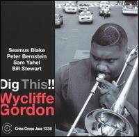 Cover for Wycliffe -Quintet- Gordon · Dig This !! (CD) (2014)