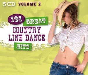 101 Great Country Line Dance Hits Vol.2 - V/A - Music - SM&CO - 8718053744827 - April 19, 2012