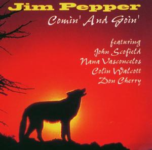 Cover for Jim Pepper · Comin And Goin (CD) (2003)