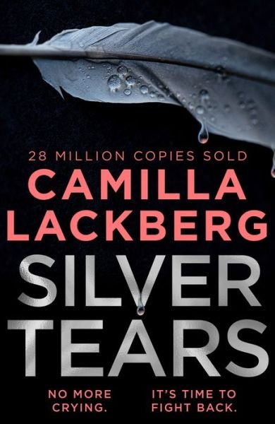 Silver Tears - Camilla Lackberg - Livros - HarperCollins Publishers - 9780008283827 - 17 de fevereiro de 2022