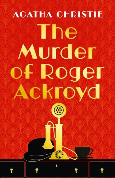 Cover for Agatha Christie · The Murder of Roger Ackroyd - Poirot (Innbunden bok) [Special edition] (2022)