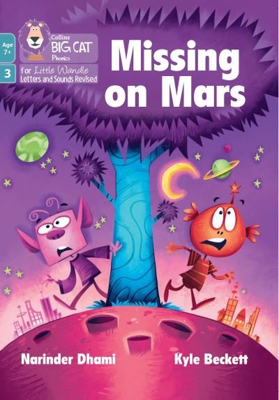 Cover for Narinder Dhami · Missing on Mars: Phase 3 Set 2 - Big Cat Phonics for Little Wandle Letters and Sounds Revised – Age 7+ (Pocketbok) (2022)