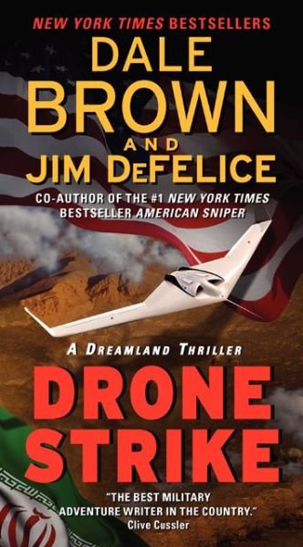 Cover for Jim Defelice · Drone Strike: a Dreamland Thriller (Paperback Book) [Reissue edition] (2014)