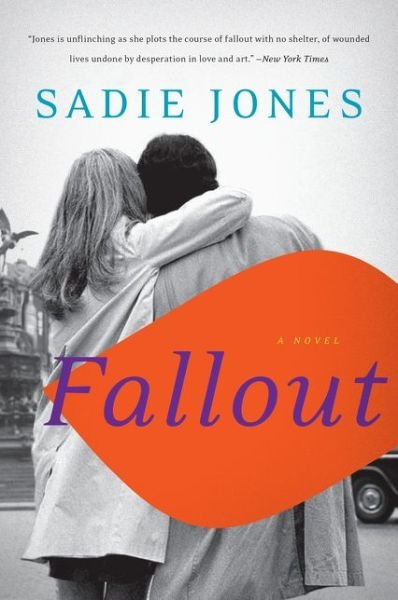 Cover for Sadie Jones · Fallout (Paperback Bog) (2015)