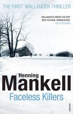 Cover for Henning Mankell · Faceless Killers: Read the first thrilling Kurt Wallander novel - Kurt Wallander (Paperback Bog) (2011)
