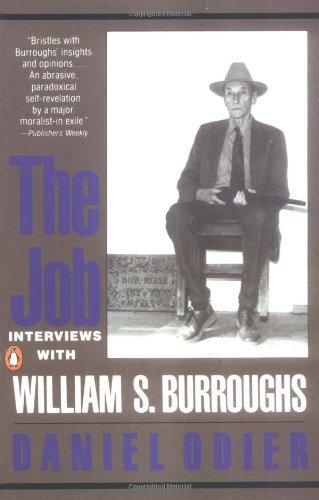 The Job: Interviews with William S. Burroughs - William S. Burroughs - Livros - Penguin Books - 9780140118827 - 4 de março de 1989