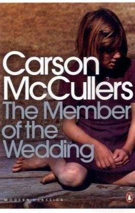 Cover for Carson McCullers · The Member of the Wedding - Penguin Modern Classics (Paperback Bog) (2001)