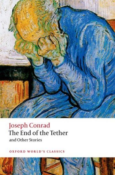 Cover for Joseph Conrad · The End of the Tether: and Other Stories - Oxford World's Classics (Taschenbuch) (2022)