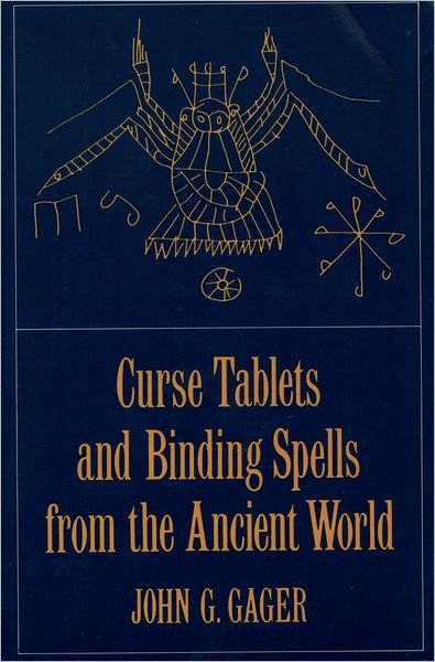 Cover for Gager · Curse Tablets and Binding Spells from the Ancient World (Pocketbok) (1999)