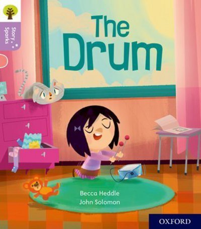 Cover for Becca Heddle · Oxford Reading Tree Story Sparks: Oxford Level 1+: The Drum - Oxford Reading Tree Story Sparks (Paperback Book) (2017)