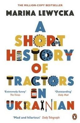 Cover for Marina Lewycka · A Short History of Tractors in Ukrainian (Pocketbok) (2012)