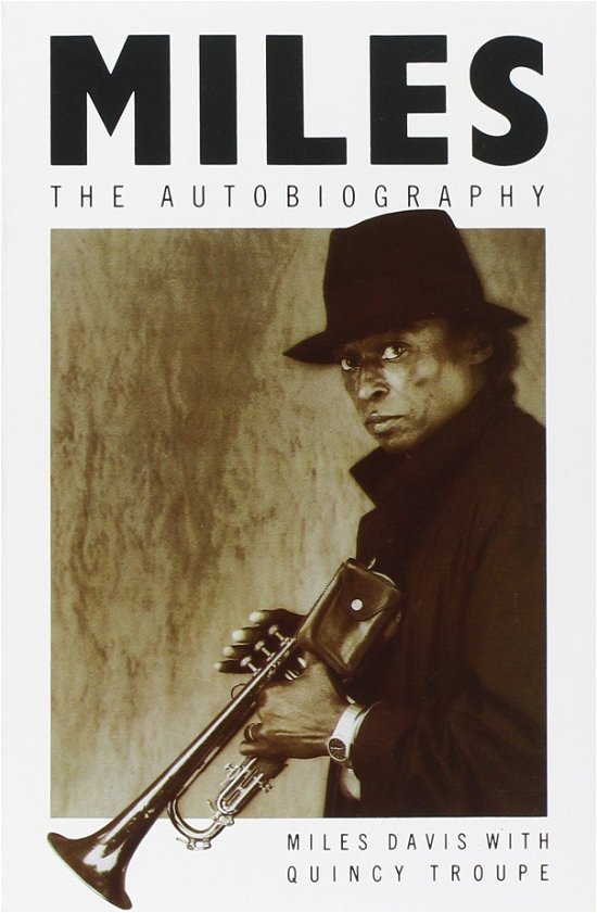 Cover for Quincy Troupe · Miles: The Autobiography (Paperback Bog) (1990)