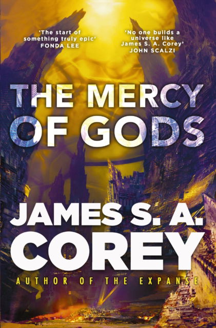 Cover for James S. A. Corey · The Mercy of Gods: The spectacular new space opera from the master of SF - The Captive's War (Paperback Book) (2025)