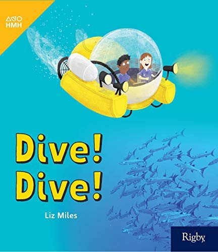 Cover for Houghton Mifflin Harcourt · Dive! Dive! : Leveled Reader Grade 1 (Paperback Book) (2019)