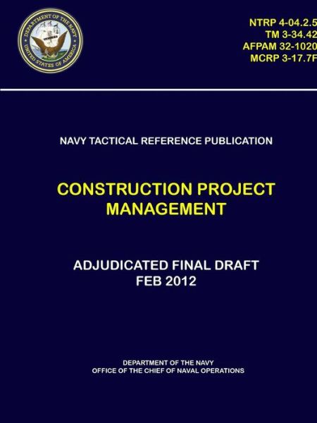 Cover for Department of The Navy · Navy Tactical Reference Publication Construction Project Management (Paperback Book) (2018)