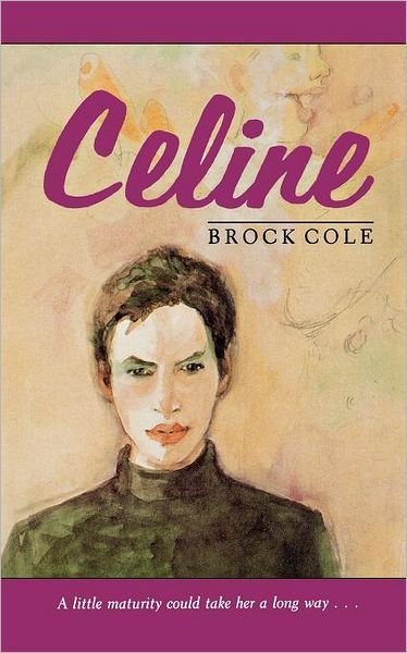 Cover for Brock Cole · Celine (A Sunburst Book) (Paperback Book) [Reprint edition] (2003)