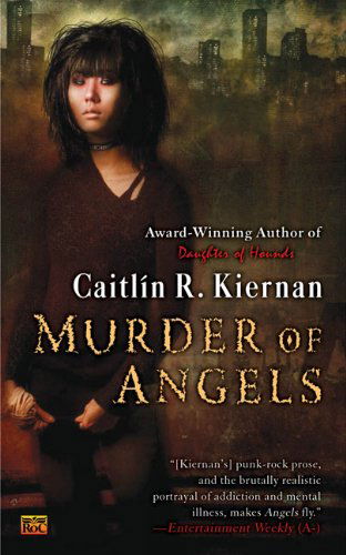 Cover for Caitlin R. Kiernan · Murder of Angels - A Silk Novel (Paperback Book) [Reprint edition] (2008)