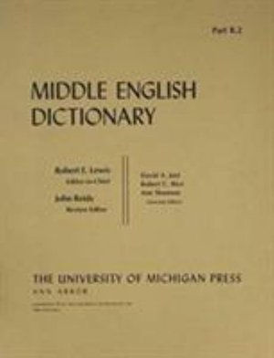 Middle English Dictionary: R.2 - Middle English Dictionary -  - Livros - The University of Michigan Press - 9780472011827 - 30 de abril de 1985