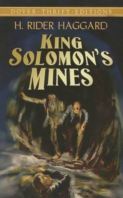 King Solomon's Mines - Thrift Editions - Sir H Rider Haggard - Książki - Dover Publications Inc. - 9780486447827 - 27 stycznia 2006