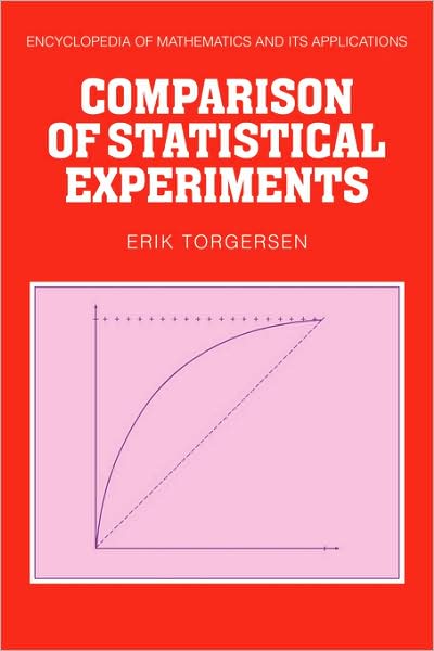 Cover for Torgersen, Erik (Universitetet i Oslo) · Comparison of Statistical Experiments - Encyclopedia of Mathematics and its Applications (Paperback Bog) (2009)