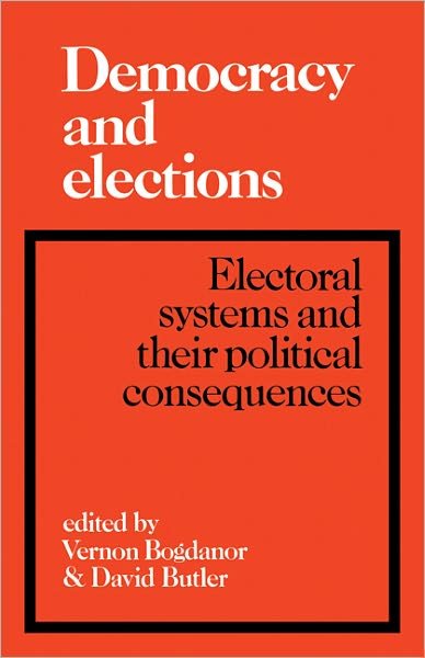 Cover for Butler · Democracy and Elections: Electoral Systems and their Political Consequences (Paperback Book) (1983)
