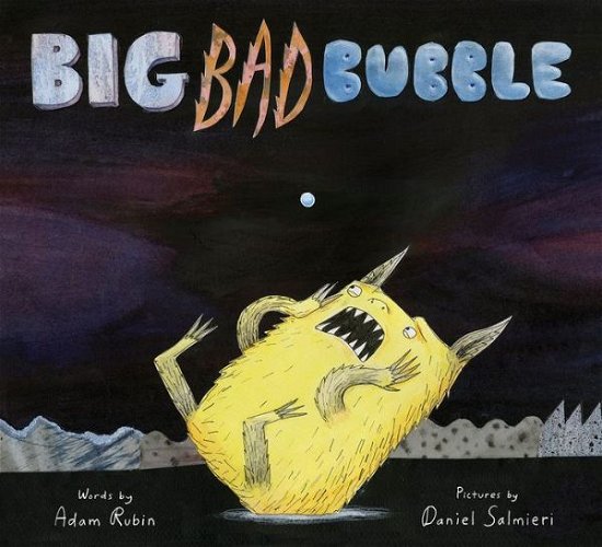 Cover for Adam Rubin · Big Bad Bubble (Paperback Book) (2017)