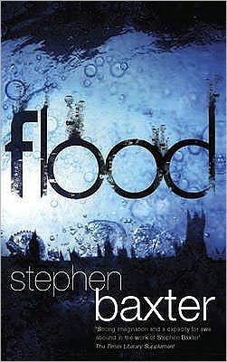 Cover for Stephen Baxter · Flood (Paperback Book) (2009)