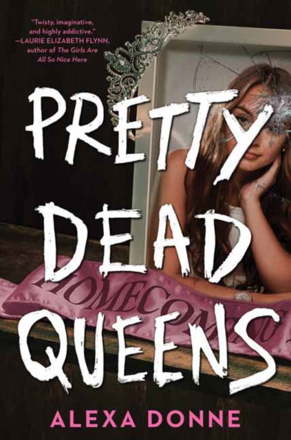 Cover for Alexa Donne · Pretty Dead Queens (Hardcover Book) (2022)