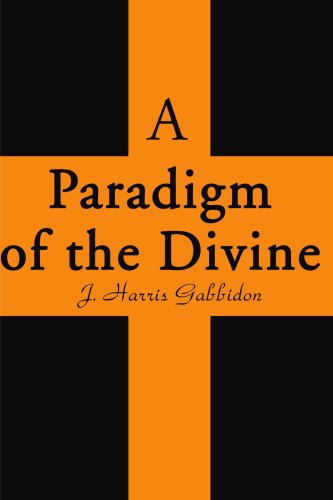 Cover for J. Harris Gabbidon · A Paradigm of the Divine (Paperback Book) (2000)