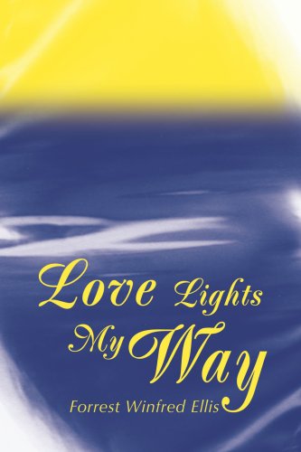 Cover for Forrest Ellis · Love Lights My Way (Paperback Book) (2002)