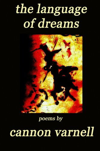 Cover for Cannon Varnell · The Language of Dreams (Paperback Book) (2007)