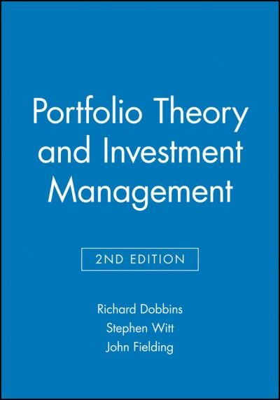 Cover for Dobbins, Richard (University of Bradford) · Portfolio Theory and Investment Management (Paperback Bog) (1993)