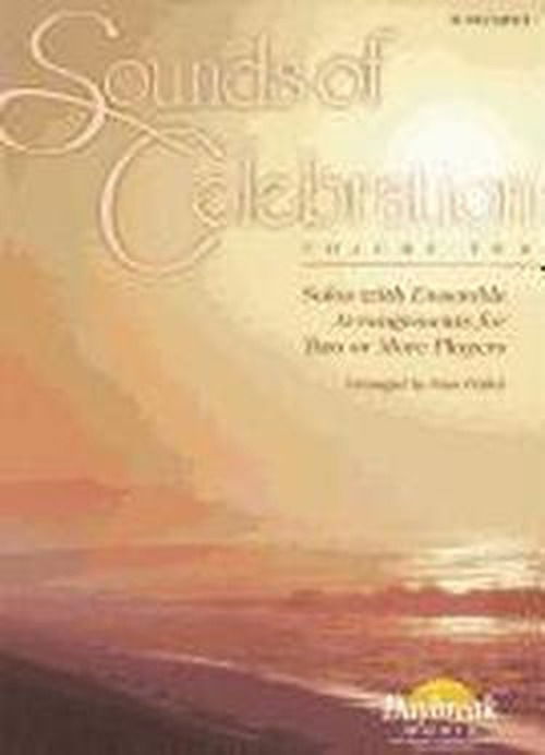 Cover for Jim · Sounds of Celebration - Volume 2 Solos with Ensemble Arrangements for Two or More Players (Paperback Book) (2002)