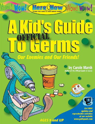 Kid's Official Guide to Germs - Carole Marsh - Books - END OF LINE CLEARANCE BOOK - 9780635010827 - 2004