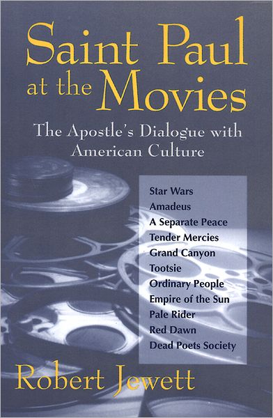 Cover for Robert Jewett · Saint Paul at the Movies: the Apostle's Dialogue with American Culture (Paperback Book) [1st edition] (1993)