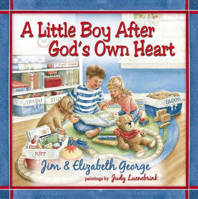 Cover for Jim George · A Little Boy After God's Own Heart (Inbunden Bok) (2007)