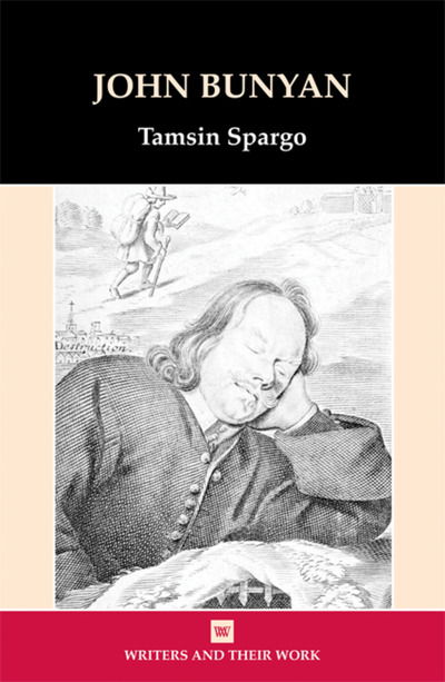 Cover for Tamsin Spargo · John Bunyan - Writers and Their Work (Paperback Book) (2004)