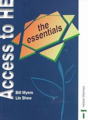 Cover for Bill Myers · Access to Higher Education: The Essentials (Paperback Book) [International edition] (2004)