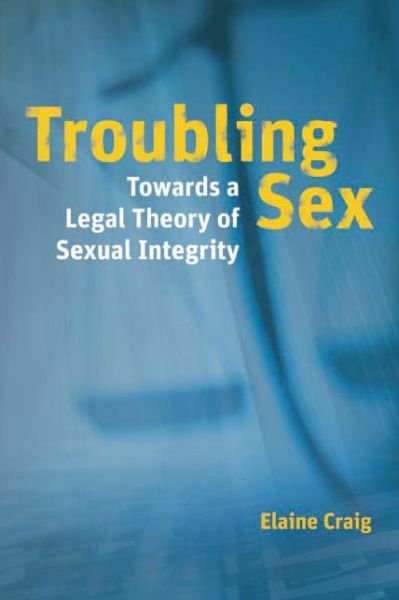Cover for Craig · Troubling Sex (Book) (2012)