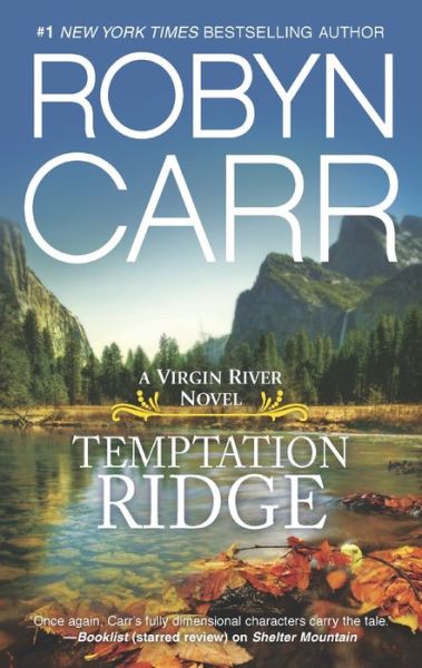 Cover for Robyn Carr · Temptation Ridge (A Virgin River Novel) (Paperback Book) [Reissue edition] (2013)