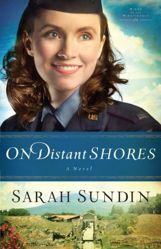 Cover for Sarah Sundin · On Distant Shores – A Novel (Taschenbuch) (2013)