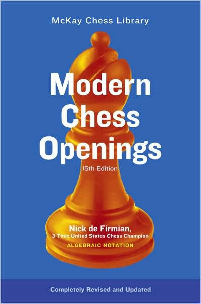 Cover for Nick de Firmian · Modern Chess Openings: 15th Edition (Paperback Book) (2008)