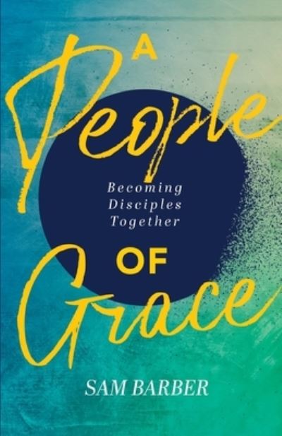 Cover for Sam Barber · People of Grace (Book) (2023)