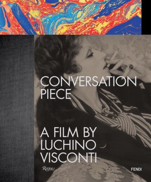 Cover for Bernardo Bertolucci · Conversation Piece: A Film by Luchino Viscont (Hardcover Book) (2014)